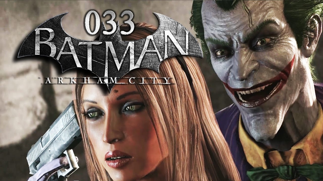 BATMAN: ARKHAM CITY #033 - Ein mitreißendes Ende [FINALE] [HD+] | Let's Play Batman: Arkham City