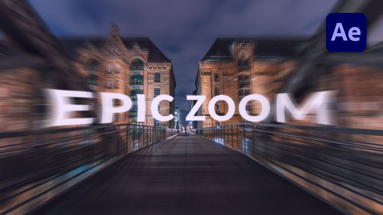 How to create an Epic Zoom in After Effects - TUTORIAL