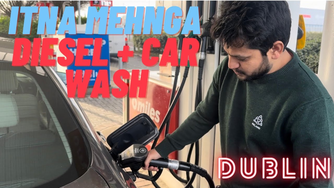 Diesel + Car Wash || Dublin || Ireland || indians in abroad