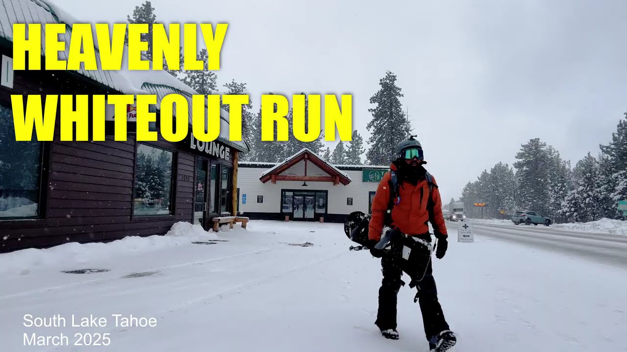 Snowboarding Heavenly Blue Runs for the First Time | Whiteout Conditions