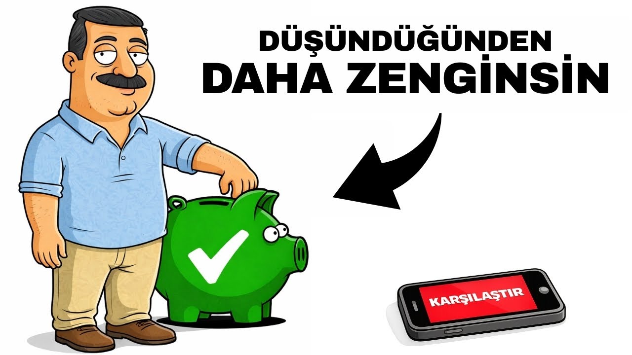 Finansal Olarak Sandığından Daha İyi Durumdasın