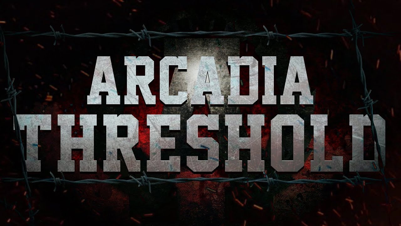 Arcadia - Threshold