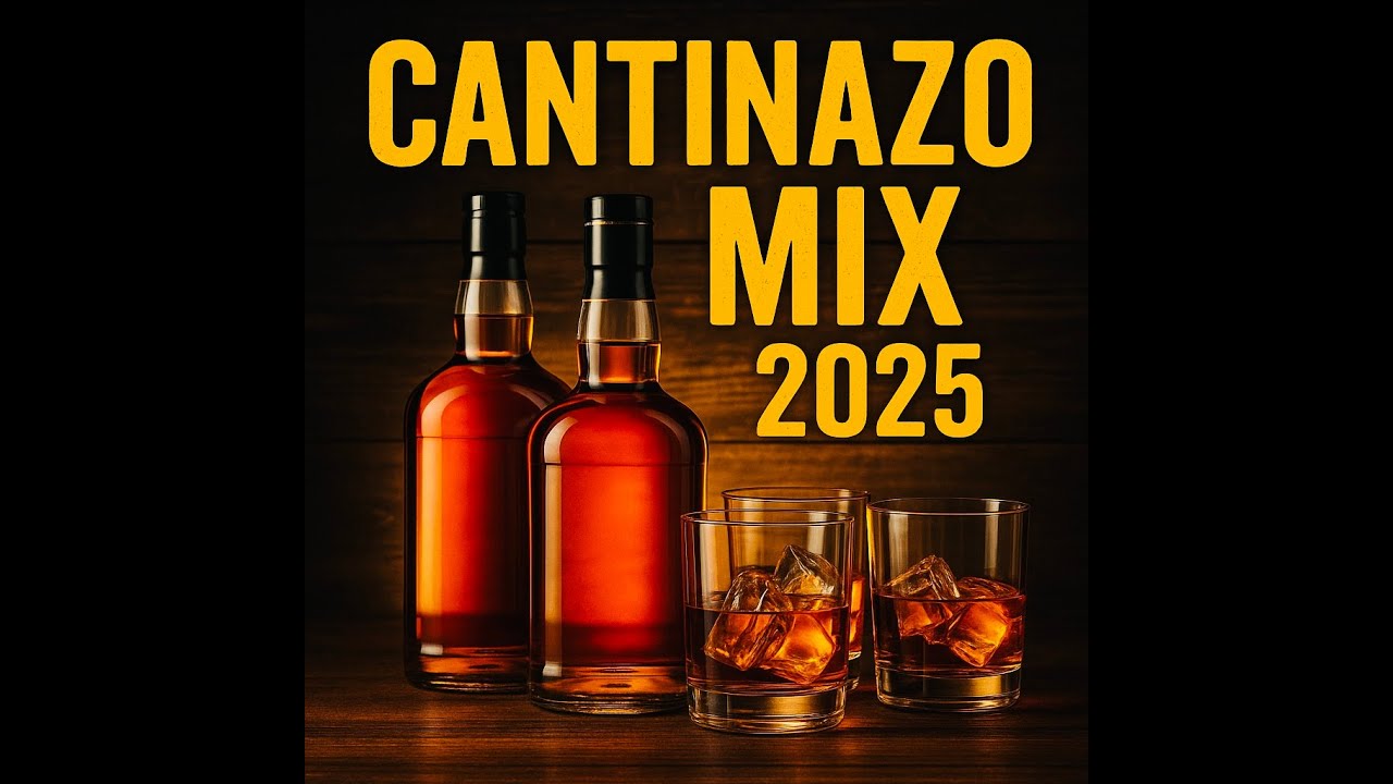 CANTINAZO 🔥🔥MIX 2025 🎉🎉LO MEJOR👍 DE LA MUSICA POPULAR 🔇Tenias Razon,Que Día Es Hoy,   4K