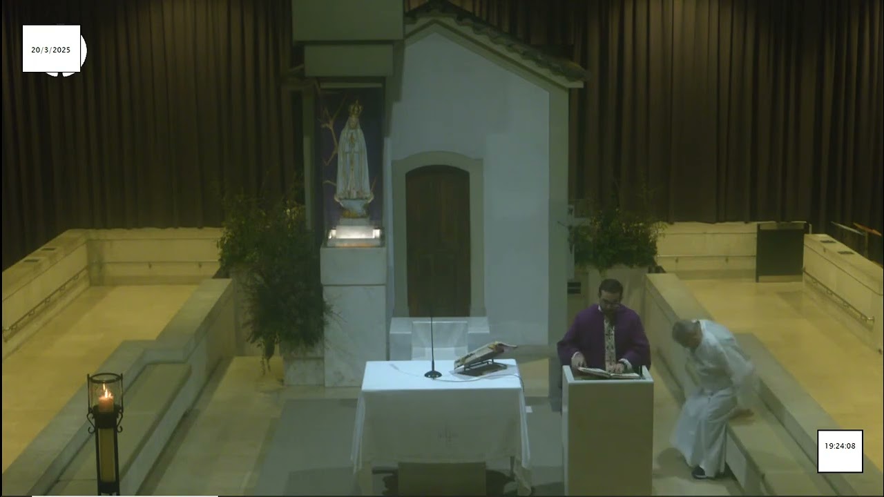 Misa a Nuestra Se&ntilde;ora de F&aacute;tima desde la Capilla de las Apariciones 20.03.2025