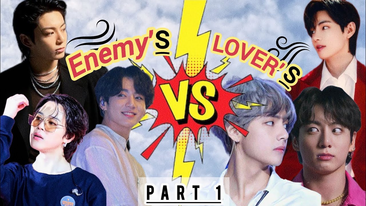 𝐄𝐍𝐄𝐌𝐘𝐒 V/Ⴝ ᏝᎾᏉᎬᏒᏕ   PART-1/7 😤🙈💖🖇️🌚🌝#btsff #btsarmy