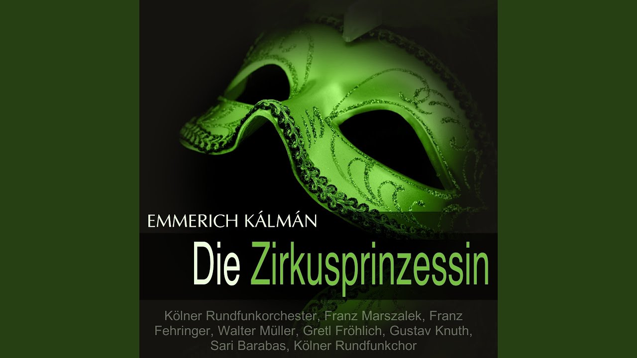 Die Zirkusprinzessin: 