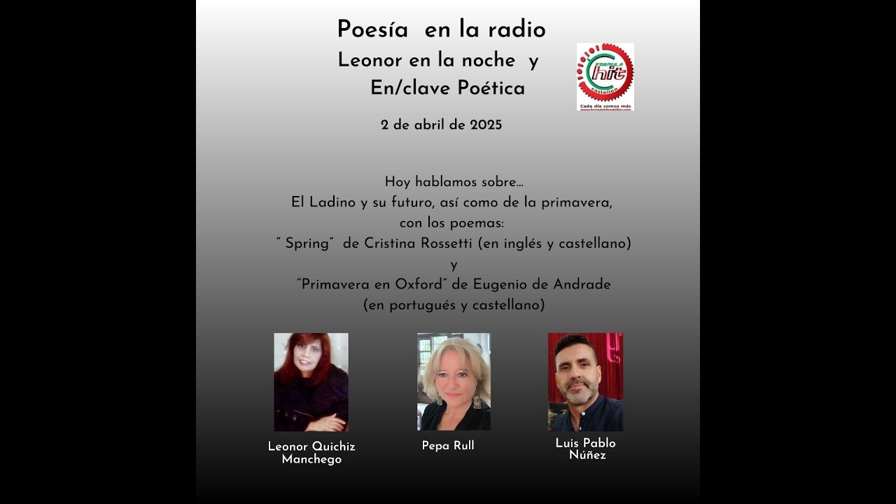 Poesía en la radio. Enclave poética/Leonor en la noche. Programa del 2 de abril de 2025.
