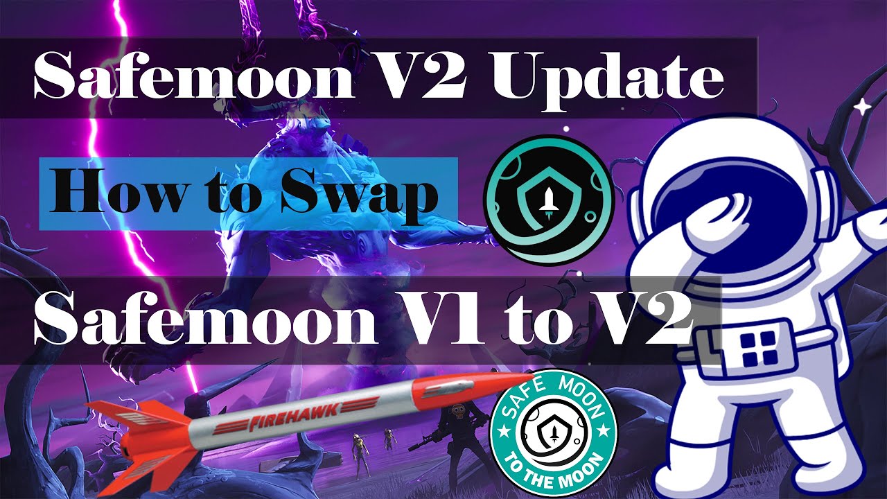 How to Swap your Safemoon Coin from V1 to V2 | Safemoon V2 Launched | Migrate Safemoon V1 to V2