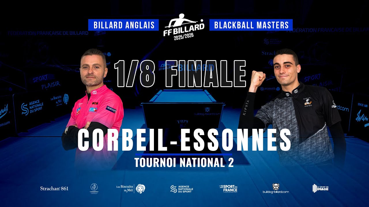 🎱 BLACKBALL - MASTERS 25/26 &ndash; TN N&deg;2 &ndash; 1/8 Finale