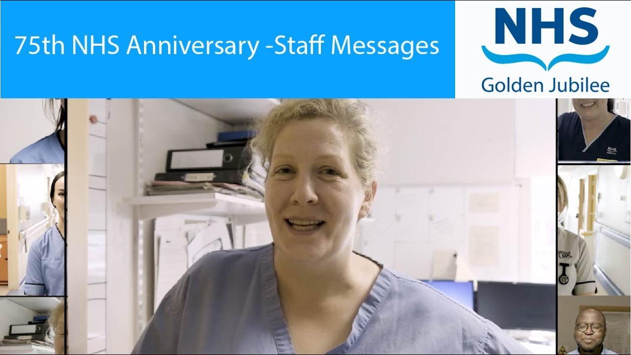 NHS 75th Anniversary - Staff Messages