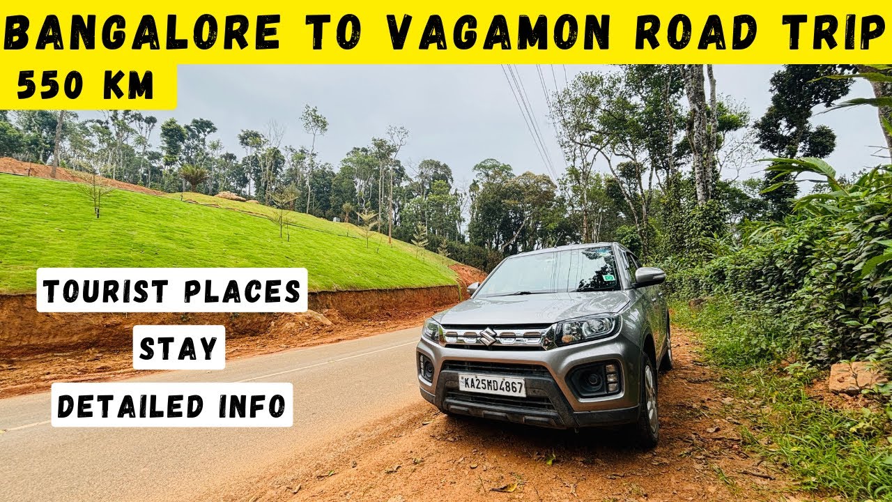 Bangalore to Vagamon Kerala | 550KM Road Trip | Tourist Places Information | Resort | Maruti Brezza