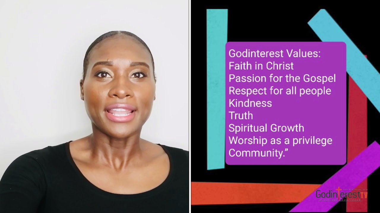 GodInterest Mission, Values and Vision