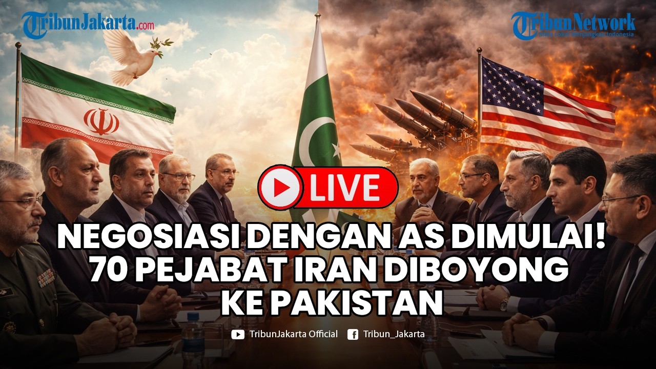 🔴LIVE Negosiasi dengan AS Dimulai, 70 Pejabat Iran Diboyong ke Pakistan, Sinyal Serius Damai?