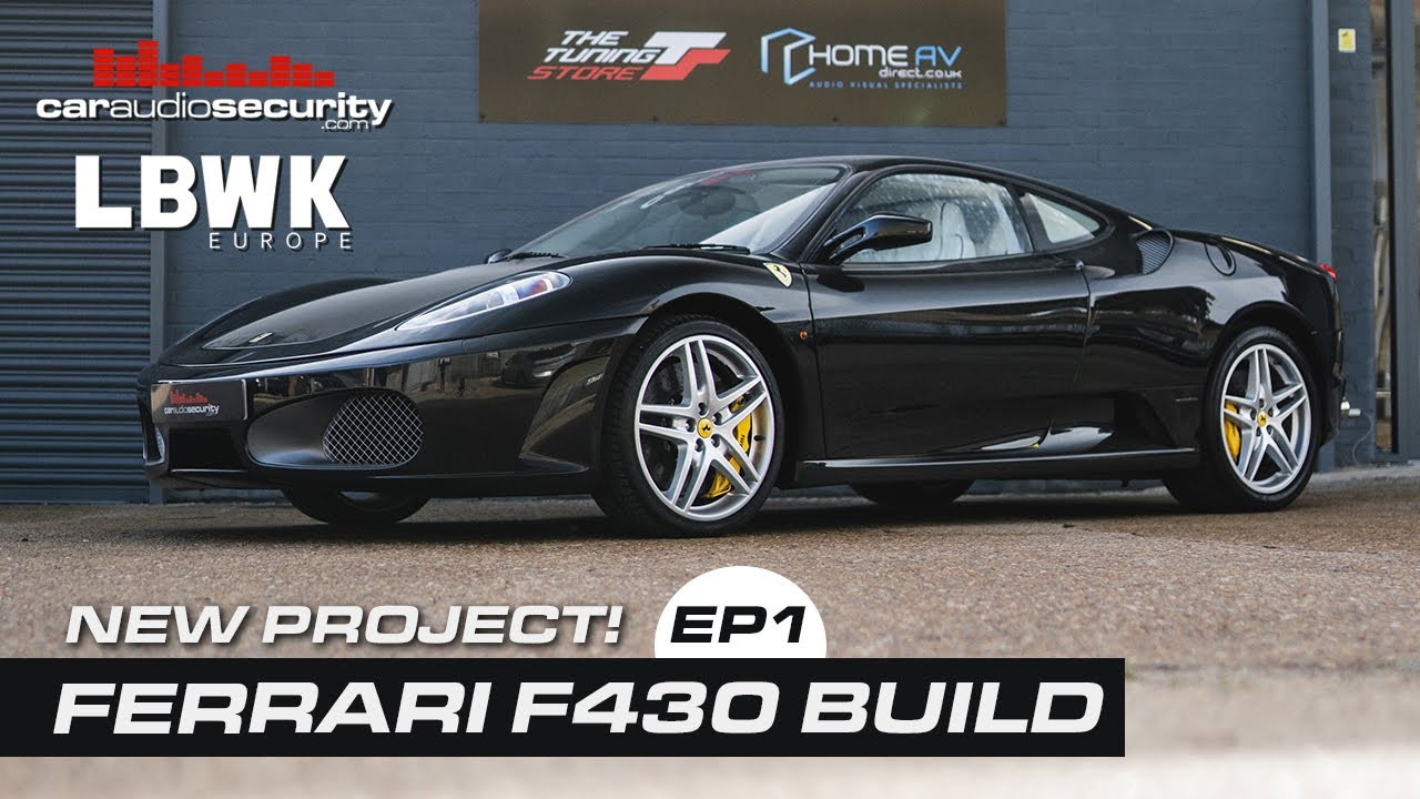 Ferrari F430 Liberty Walk Project EP1 | Car Audio & Security