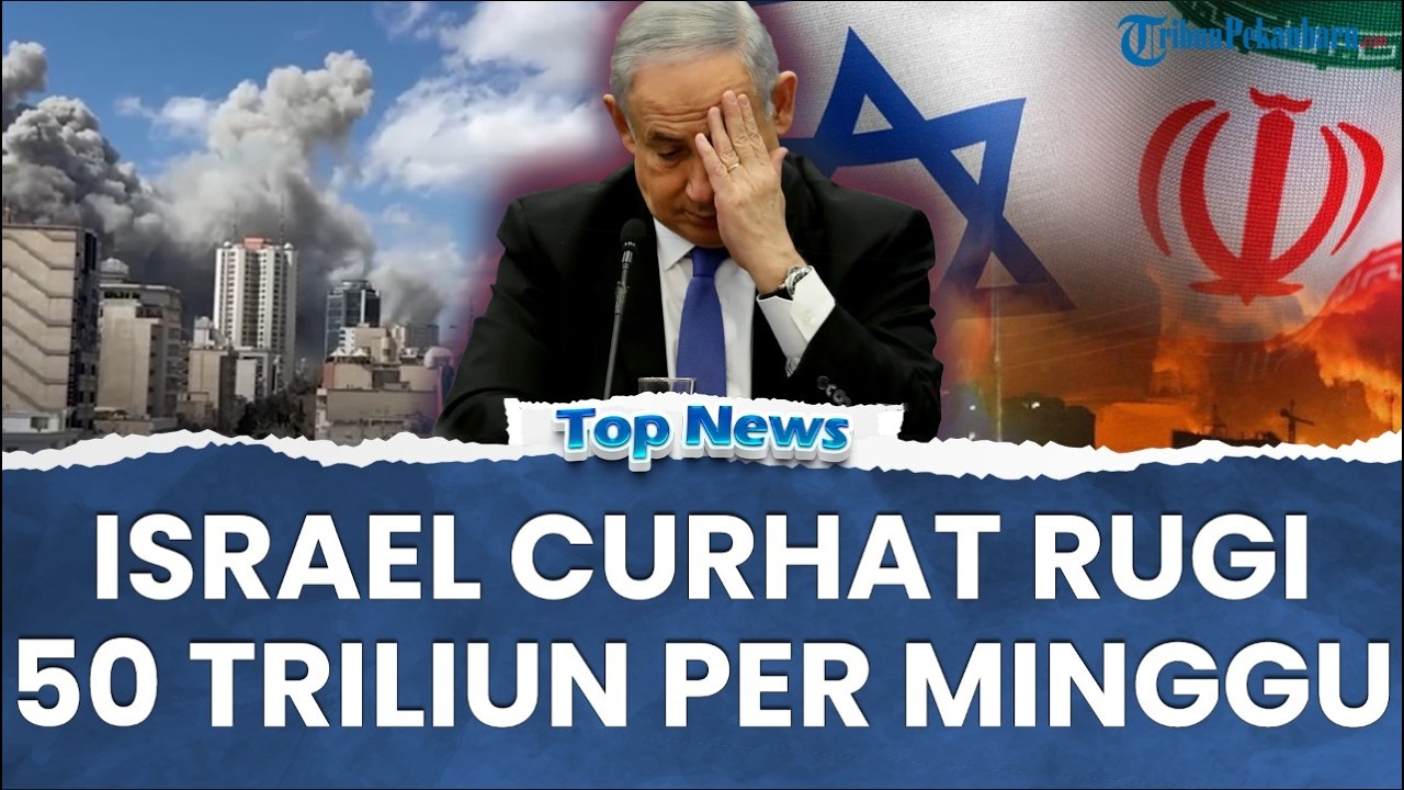 🔴 ISRAEL RUGI BESAR! Perang Israel–Iran Picu Dampak Ekonomi, Israel Rugi Rp50 Triliun per Minggu
