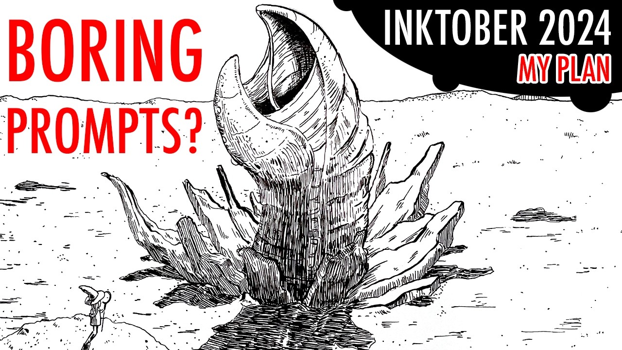 Inktober 2024 Boring Prompts? - My Plan