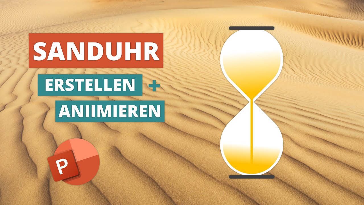 So erstellst und animierst du eine SANDUHR in PowerPoint