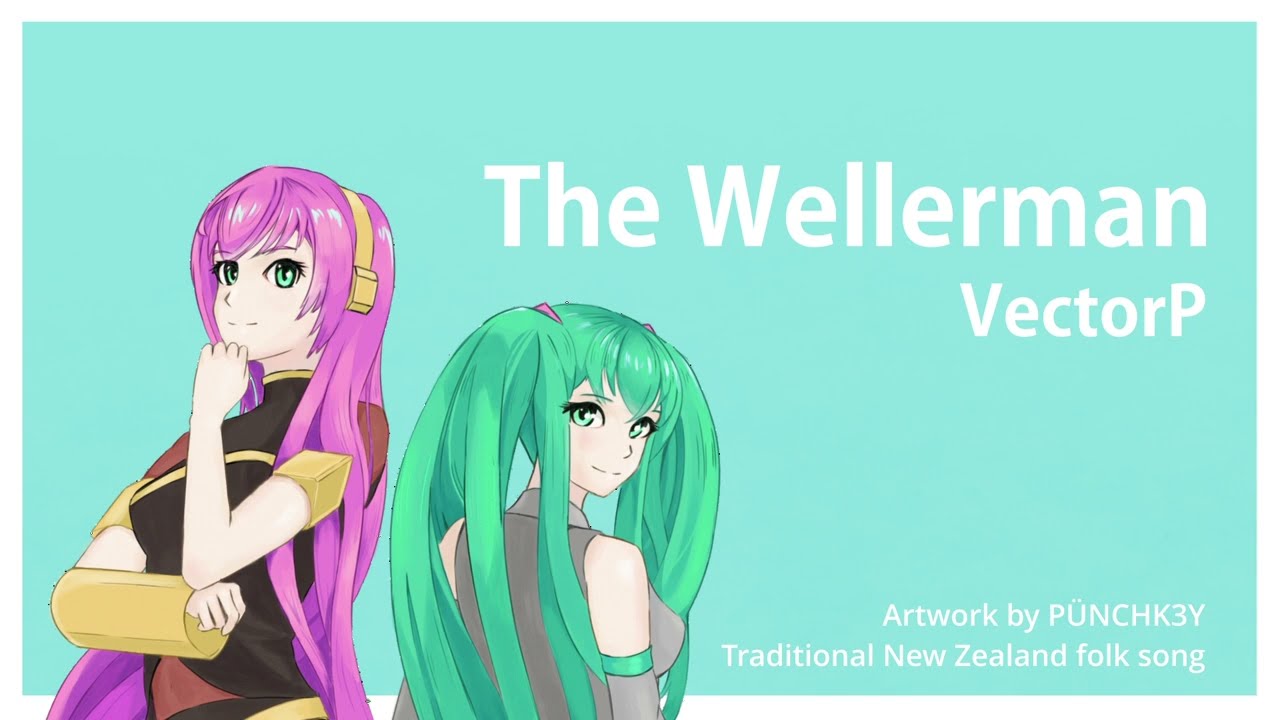 The Wellerman ft. Megurine Luka and Hatsune Miku