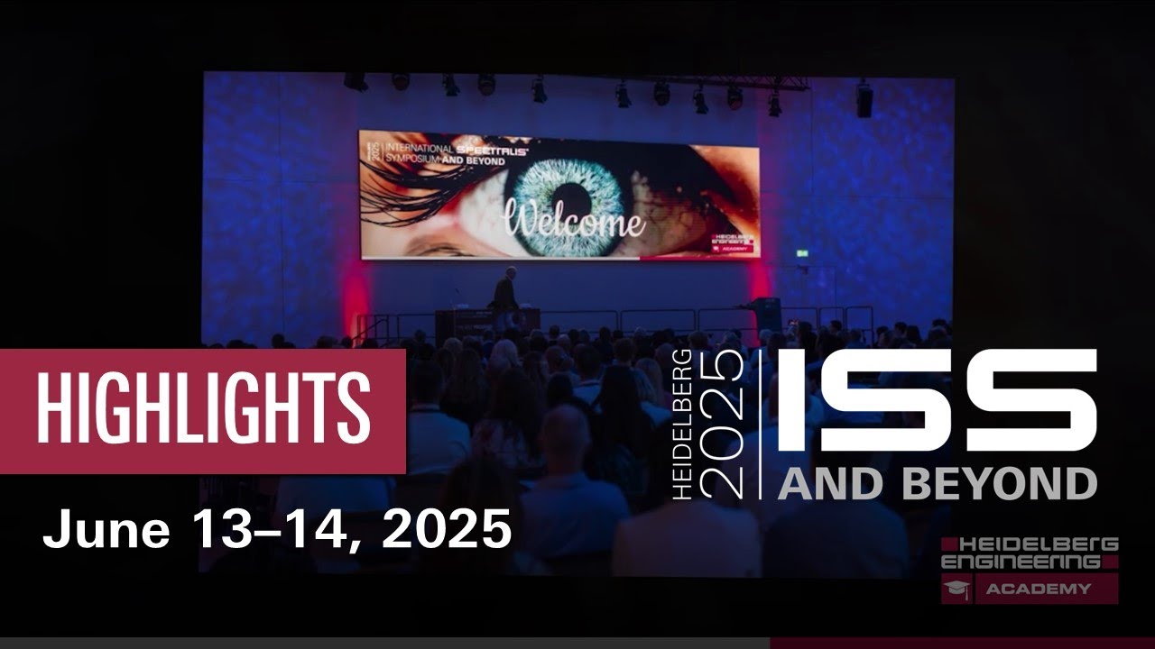 Highlights | ISS  AND BEYOND 2025 | Heidelberg Engineering Academy