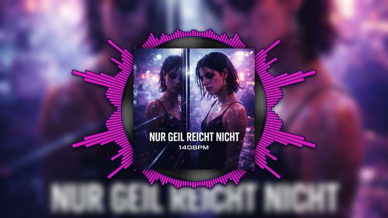 Nur geil reicht nicht – 140BPM
