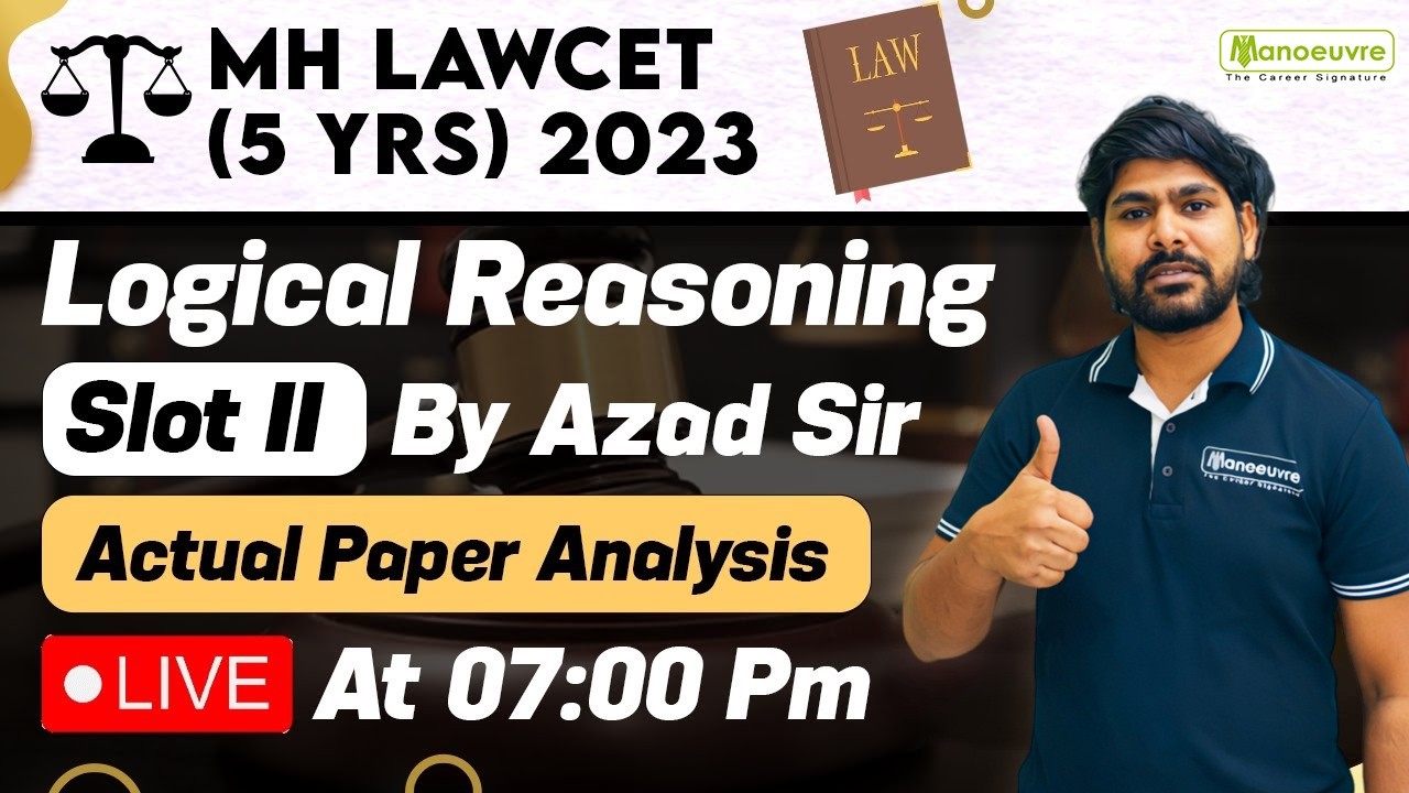 MH LAWCET (5 YRS) 2023 - Logical Reasoning | Slot 2 | Actual Paper Analysis By Azad Sir | Watch Now