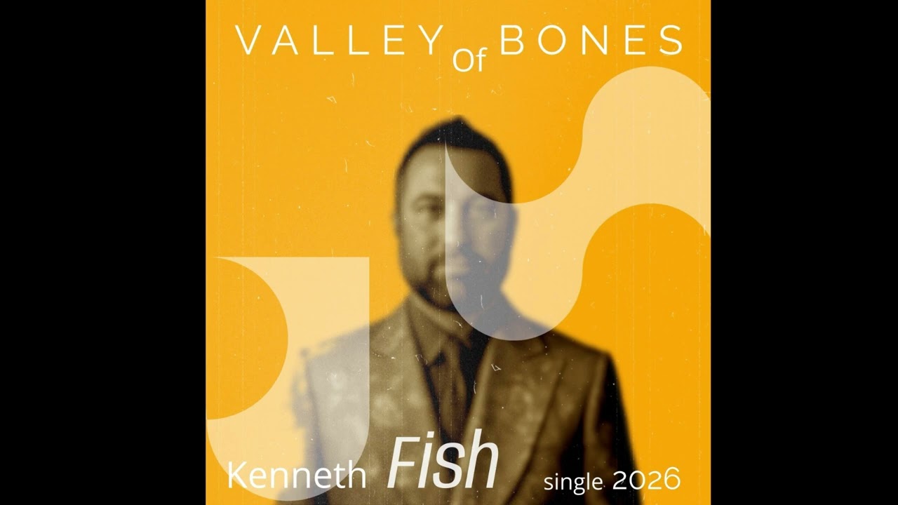 “Valley of Bones” written by: Kenneth Fish