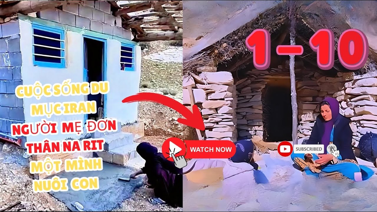 Trọn Bộ Mẹ Đơn Th&acirc;n Iran Bị Chồng Đuổi Ra Khỏi Nh&agrave; Một M&igrave;nh X&acirc;y Nh&agrave; Trong Hoang D&atilde; Nu&ocirc;i Con Sinh Tồn