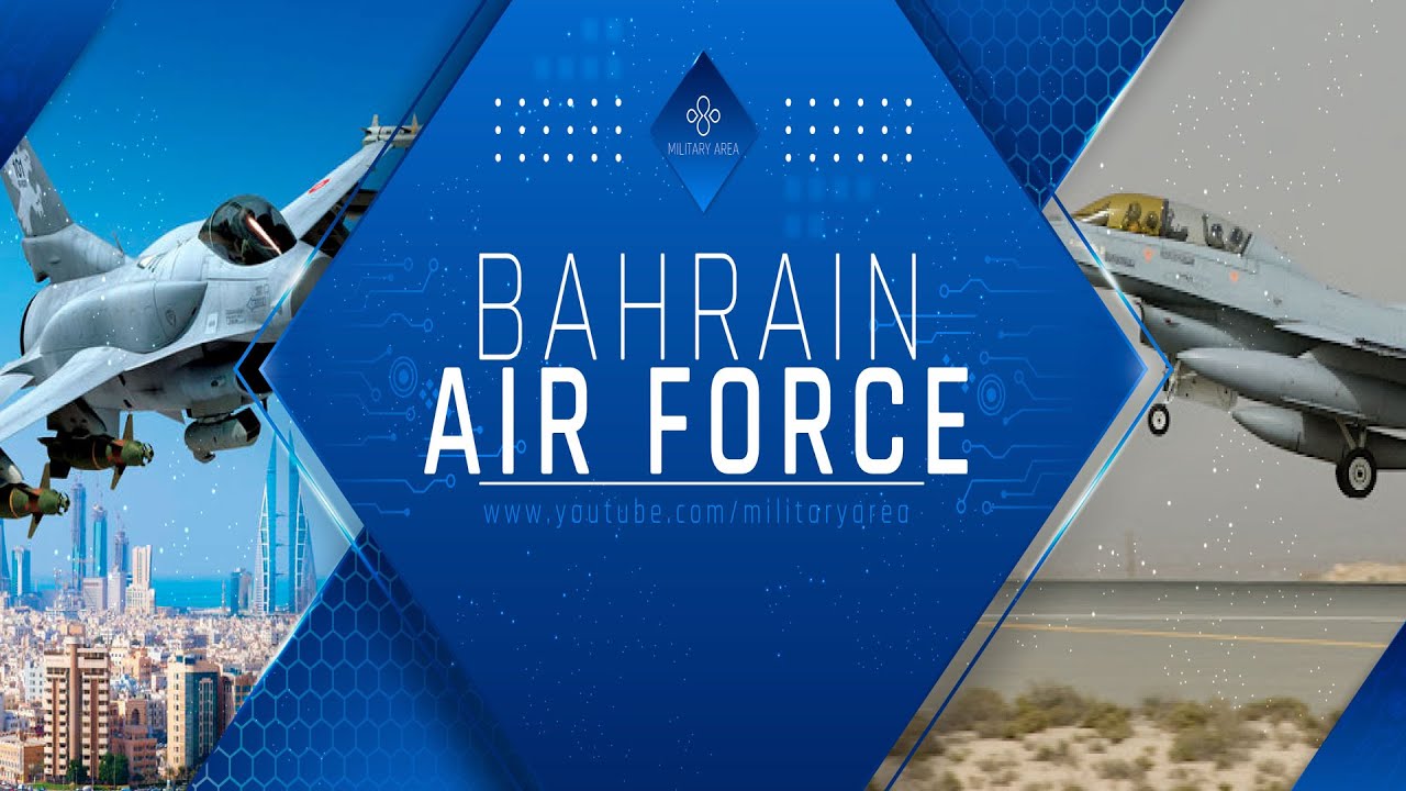 BAHRAIN AIR FORCE (2021) #military #area #bahrain #airforce