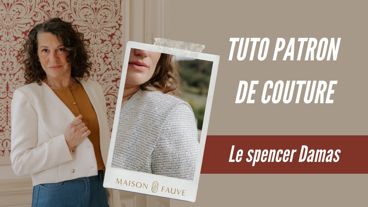 Tuto Patron Couture 🏵️ Le spencer Damas