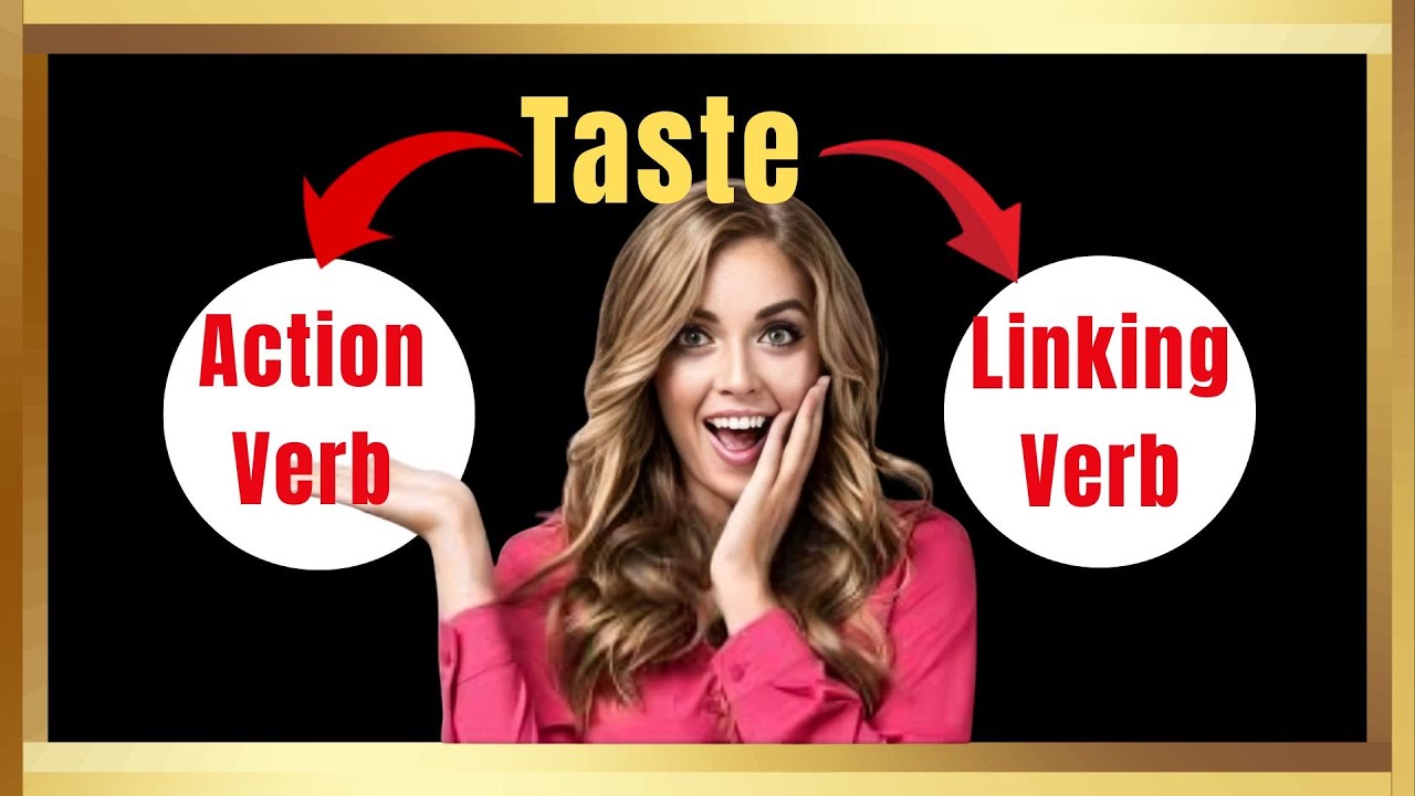 taste, seem, look, linking verbs, and also work as an action verb.