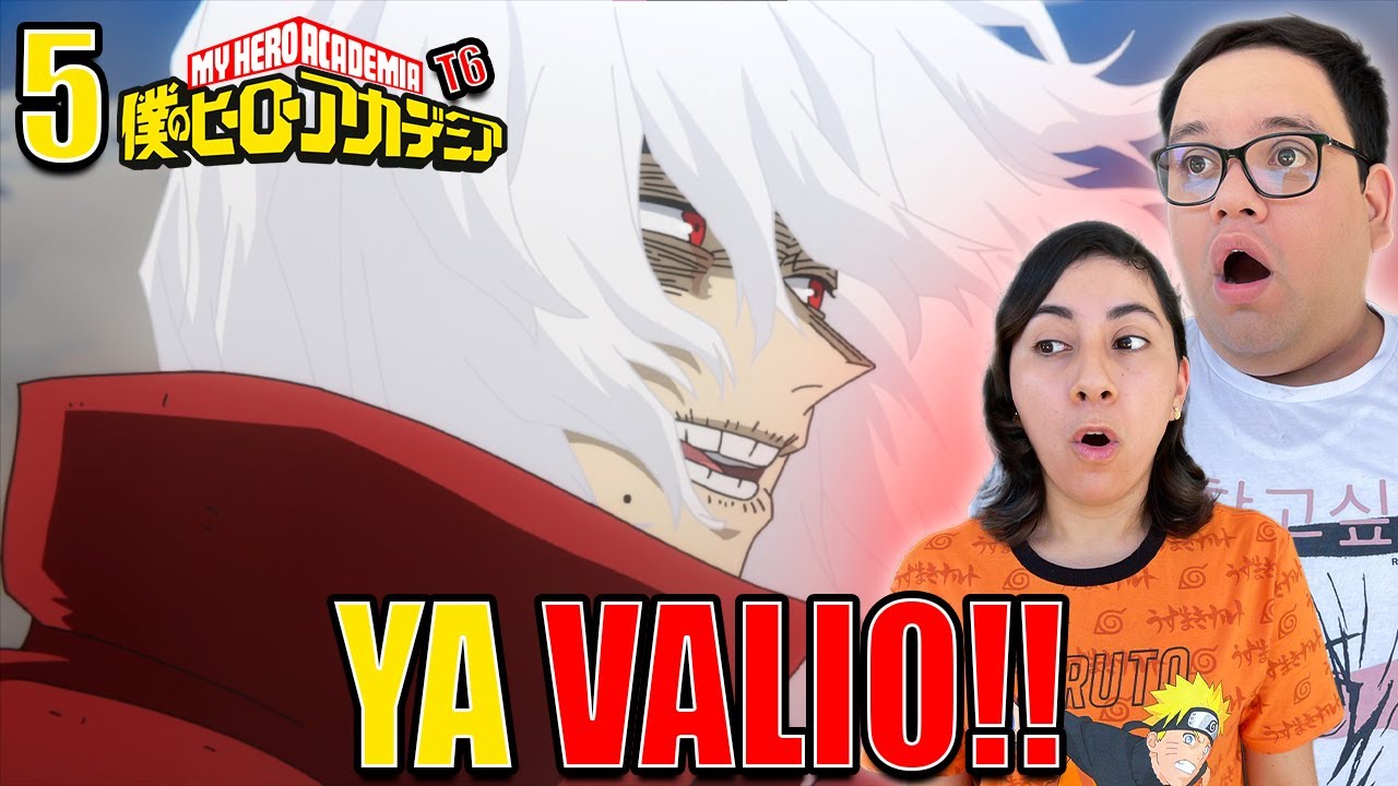 Shigaraki ROMPE QLOS | Boku No Hero Academia TEMP 6 Cap 5 | REACCIÓN
