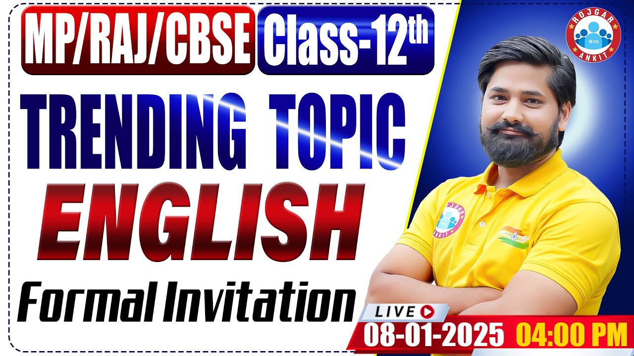 Class 12 English Formal Invitation | 12th English Important Topics By Shahrukh Sir RWA