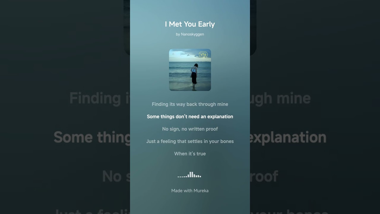 I Met you Early