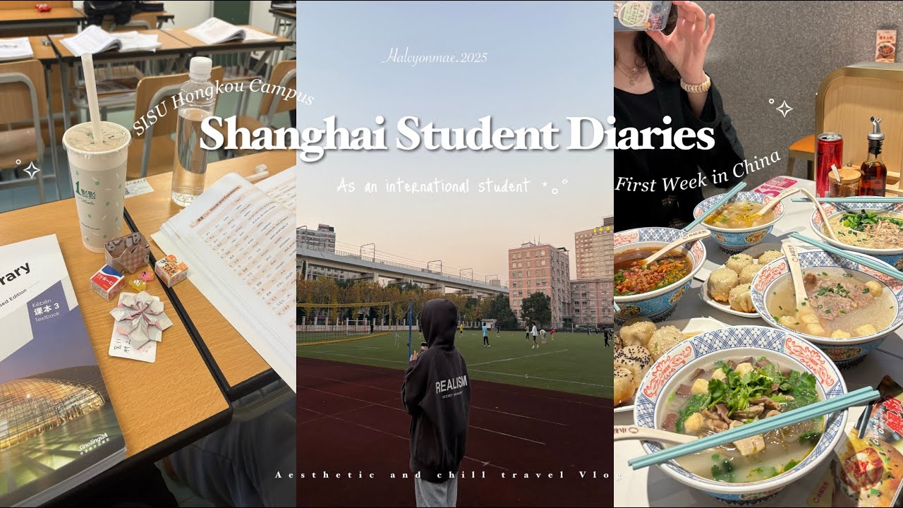 Study Abroad in China ⋆˙⟡🇨🇳 : My First Week Living in Shanghai | Food, Culture & Student Life Vlog