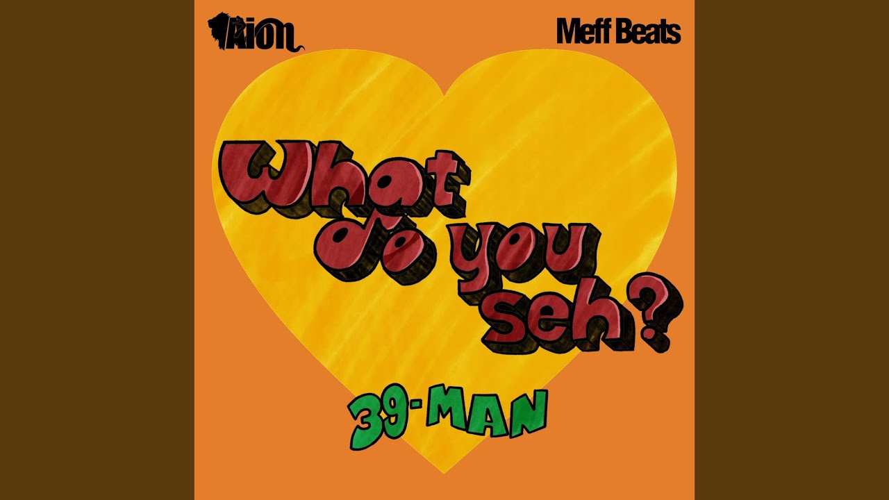 What do you seh ?