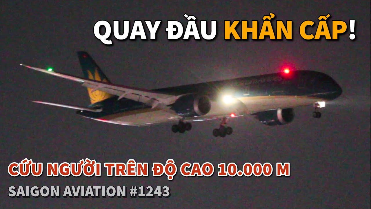 Tại sao Cơ trưởng VN31 quyết định hủy chuyến đi Đức ngay sau khi cất c&aacute;nh? | Saigon Aviation #1243