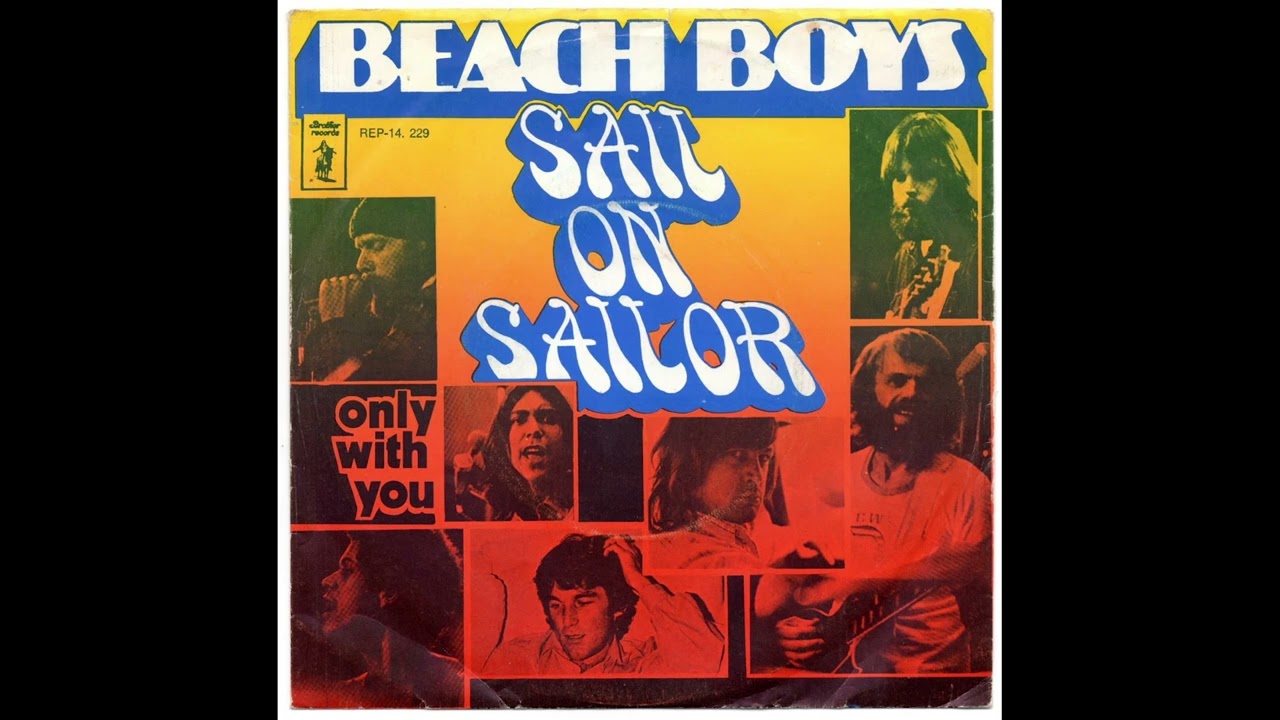 The Beach Boys - Sail On, Sailor (2022 mix)