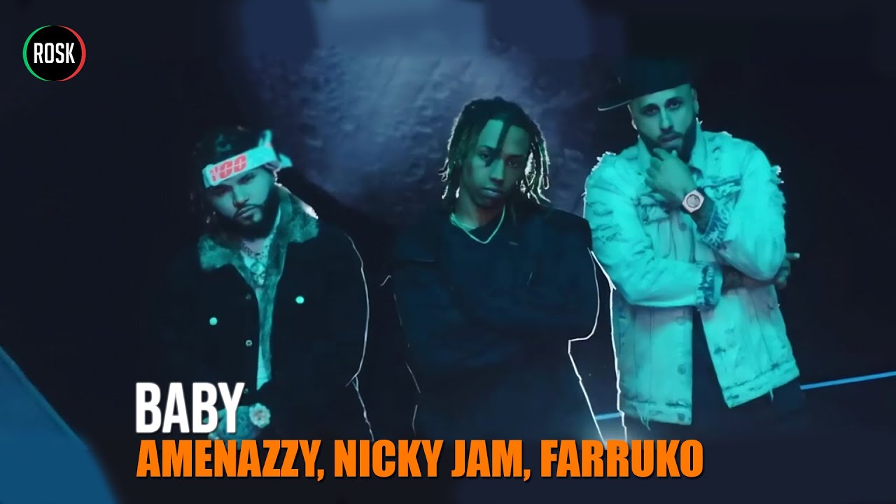 Baby - Amenazzy Ft Nicky Jam Ft Farruko Karaoke