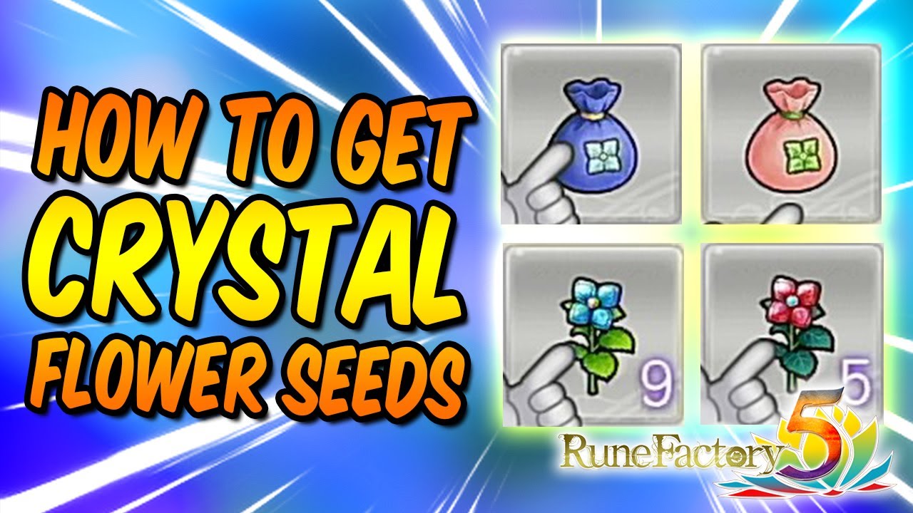 RUNE FACTORY 5: HOW TO FIND RED, BLUE, GREEN, WHITE CRYSTAL FLOWER SEEDS