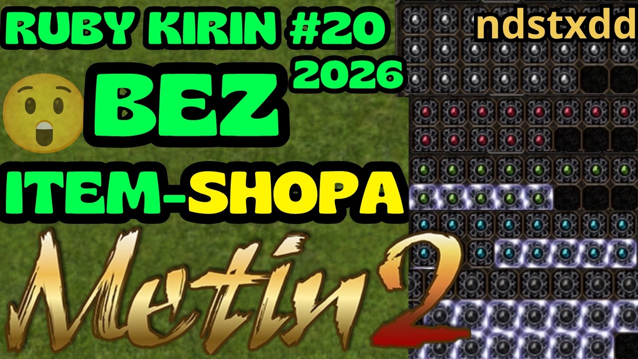 Metin2.pl RUBY Kirin #20 -  ZAROBIŁEM KILKASET WON JAK?