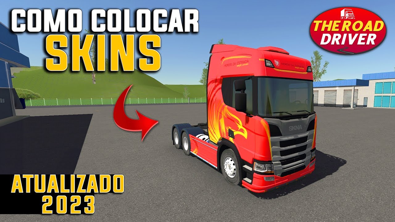 COMO BAIXAR e COLOCAR SKINS no THE ROAD DRIVER - ATUALIZADO 2023