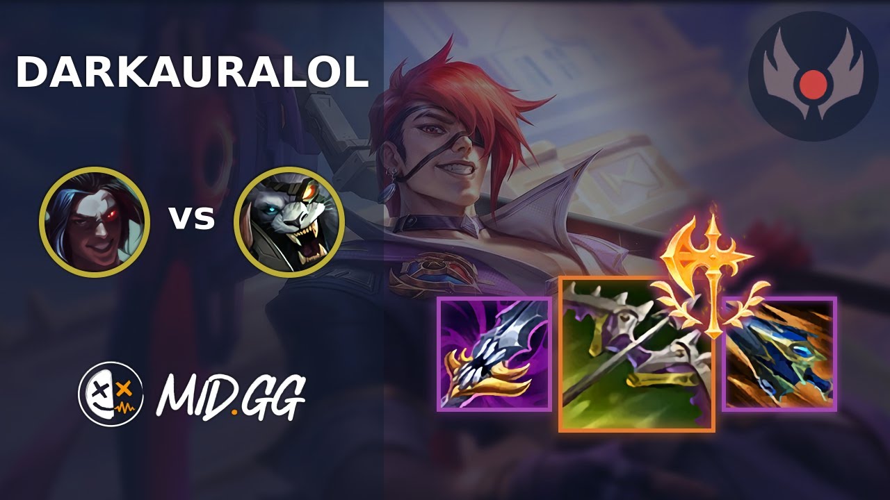 MID.GG: [ DarkAuraLOL ] Кейн в лесу против Ренгара | Грандмастер EUW | Сезон LOL 2025