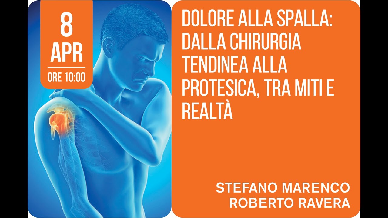 Dolore alla spalla: dalla chirurgia tendinea alla protesica, tra miti e realtà