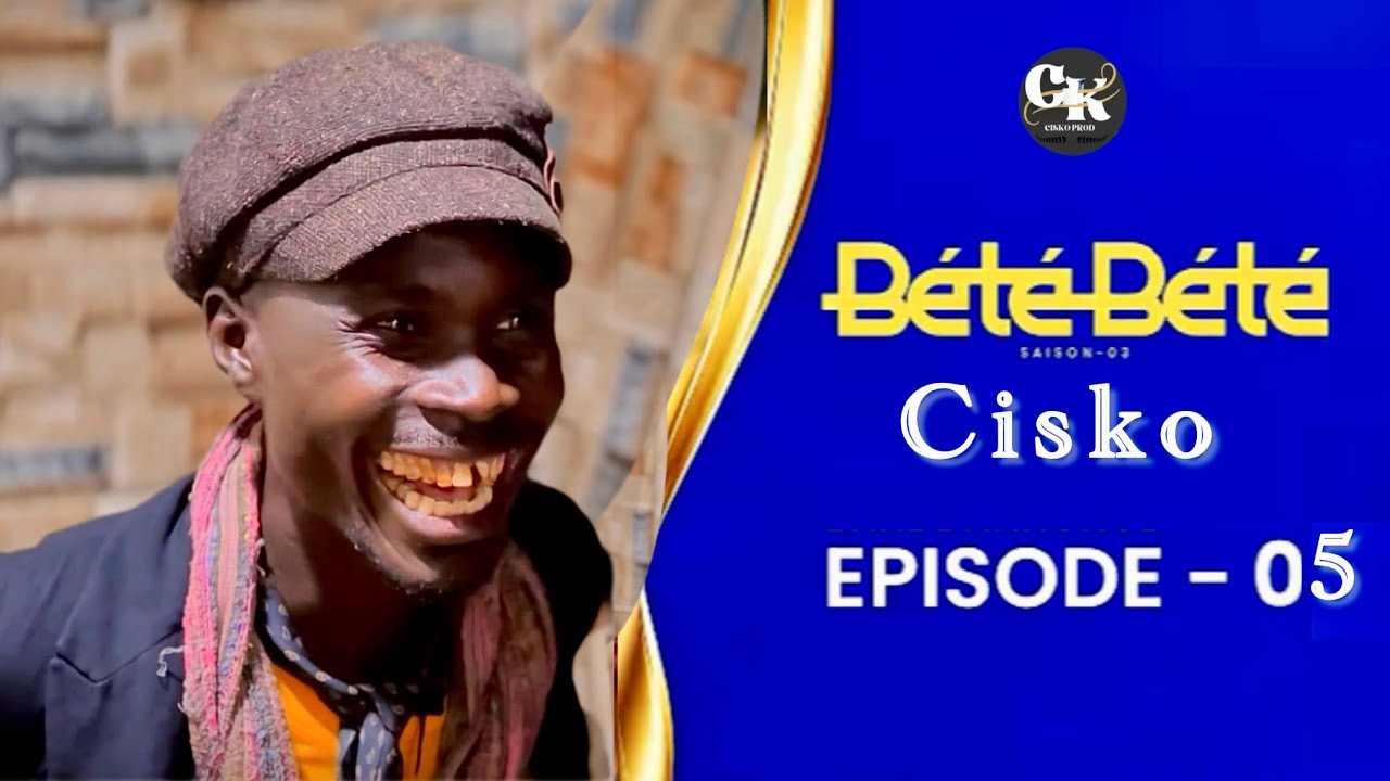 BÉTÉ BÉTÉ -Saison 3 Épisode5 *Cisko*