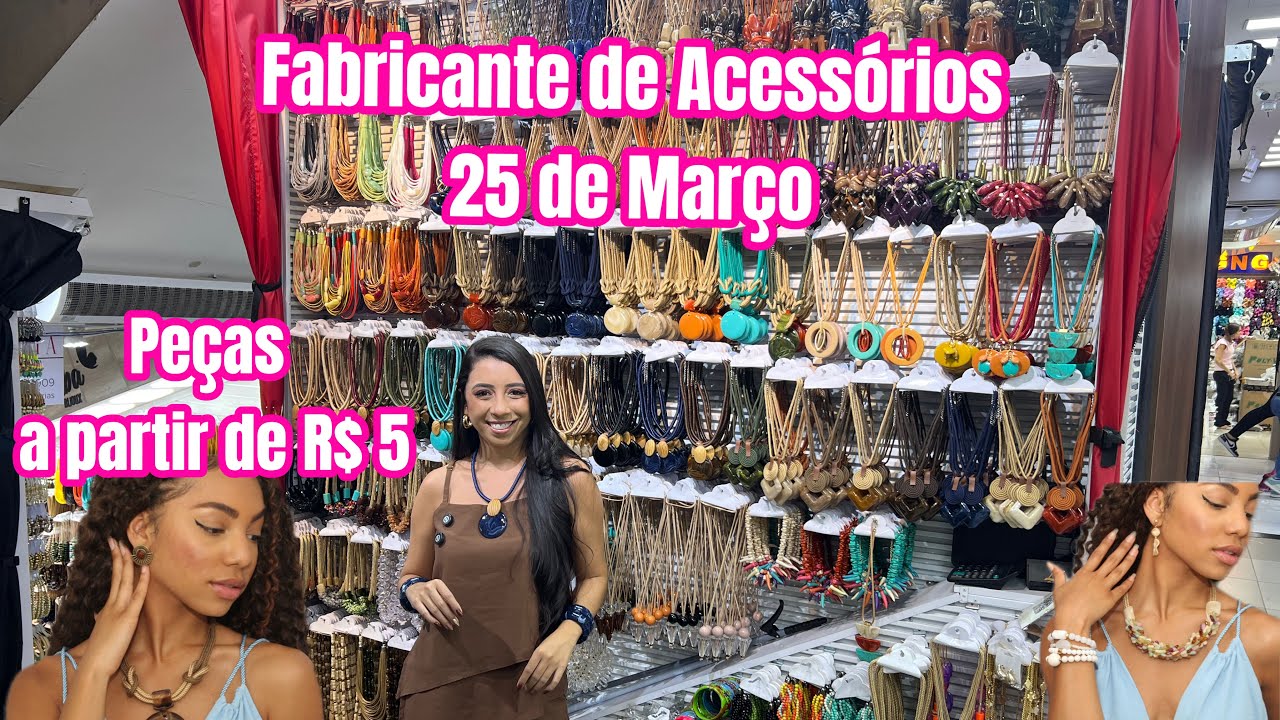 Acessórios 25 de Março : Colares e Braceletes