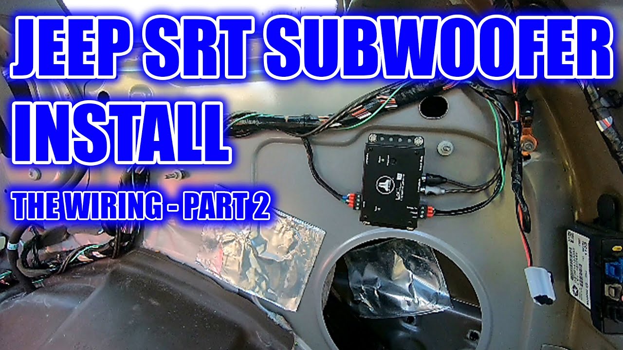 Installing Subwoofers in a JEEP SRT - Wiring Part 2