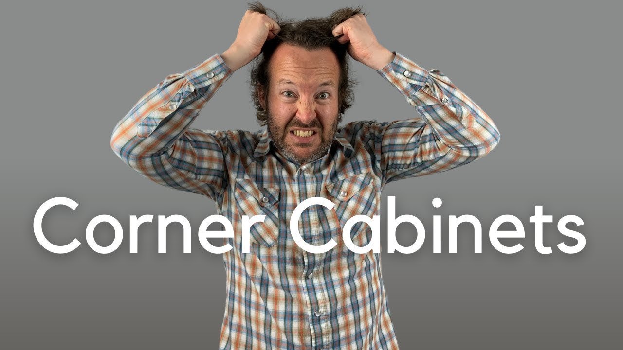 CORNER CABINETS | Types and Solutions