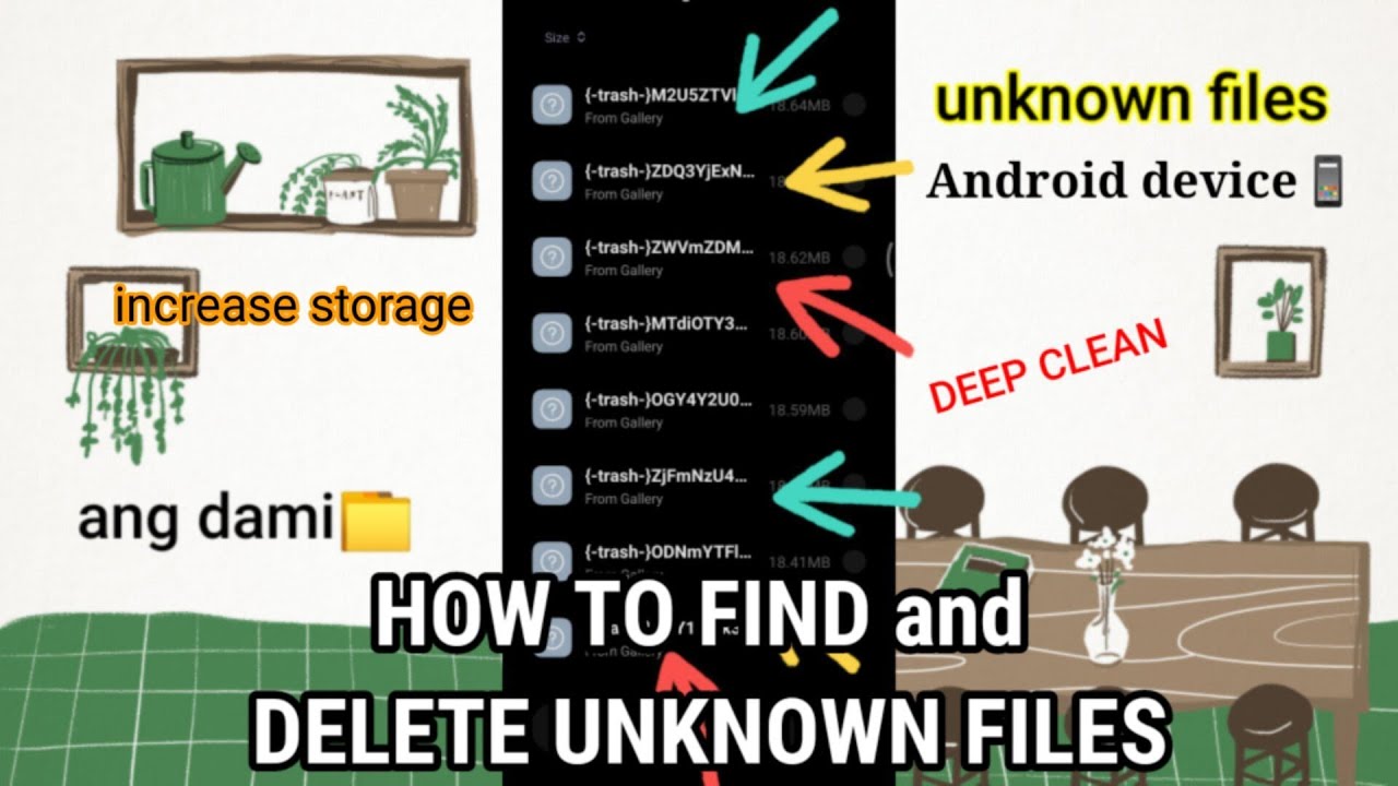 How to find and delete unknown files to your android phone