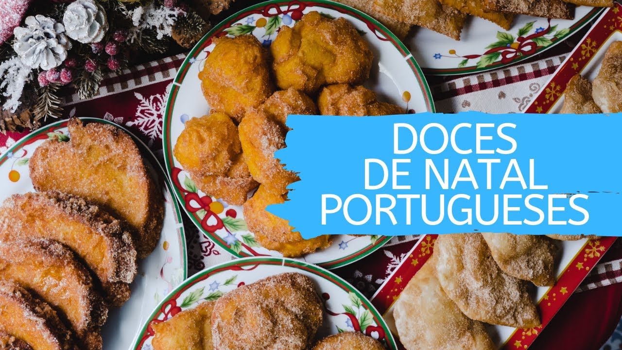 Doces de Natal Portugueses: 5 receitas tradicionais!
