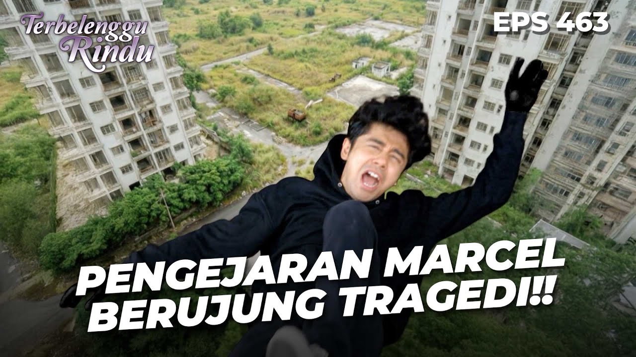 TRAGEDI! Marcel Jatuh Dari Geduh Saat Ingin Celakai Biru | TERBELENGGU RINDU | EPS. 463 (2/4)